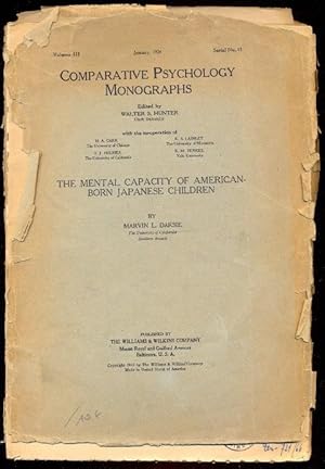 The mental Capacity of American-Born Japanese Children. Comparative Psychology Monographs, Vol. I...