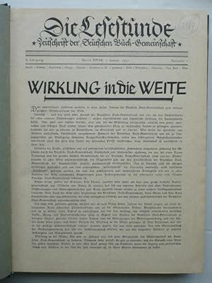 Die Lesestunde + Kulturschau. Zeitschrift der Deutschen Buch-Geimschaft. 8. Jg., 1931, 24 Nummern...