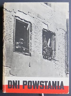 Seller image for Dni Powstania. Kronika fotograficzna walczacej Warszawy for sale by Antikvariat Valentinska