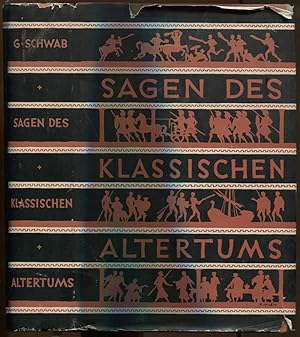 Sagen des klassischen Altertums. Mit etwa 120 Illustrationen und 15 großen getönten Kunstblättern