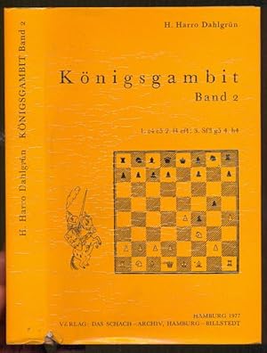 Königsgambit, Band 2 - Kieseritzky-Gambit bis Schallopp-Verteidigung