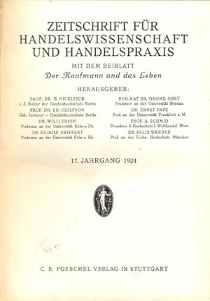 Imagen del vendedor de Zeitschrift fr Handelswissenschaft und Handelspraxis. 17. Jahrgang 1924, 12 Hefte mit dem Beiblatt Der Kaufmann und das Leben [gebunden] a la venta por Antikvariat Valentinska