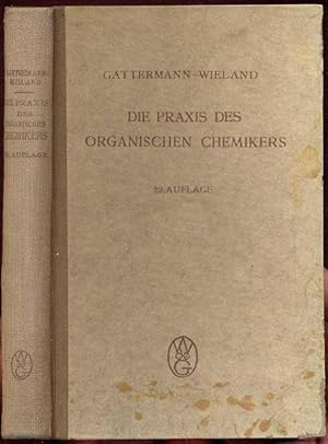 Die Praxis des organischen Chemikers. Mit 58 Abbildungen im Text. 29., unveränderte Auflage