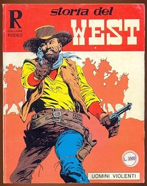 Uomini violenti Storia del west [= Colana rodeo; No 123, 1977]