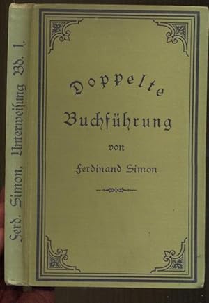 Gründliche Unterweisung in der doppelten Buchführung. Zehnte Auflage