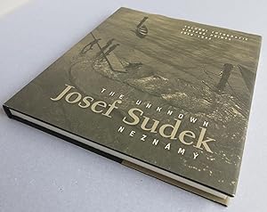 Seller image for The Unknown Josef Sudek: Vintage Prints 1918-1942 = Josef Sudek neznamy. Salonni fotografie 1918-1942 [Moravian Gallery, Brno 15 December - 11 March 2007] for sale by Antikvariat Valentinska