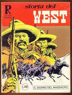 Bild des Verkufers fr Il giorno del massacro. Storia del west [= Colana rodeo; No 130, 1978] zum Verkauf von Antikvariat Valentinska