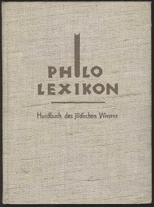 Philo-Lexikon. Handbuch des jüdischen Wissens. Mit 250 Abbildungen, zahlreichen Plänen, Tabellen ...