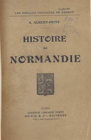 Immagine del venditore per Histoire de Normandie. Les vieilles provinces de France. Douzime dition Revue et corrigee venduto da Antikvariat Valentinska