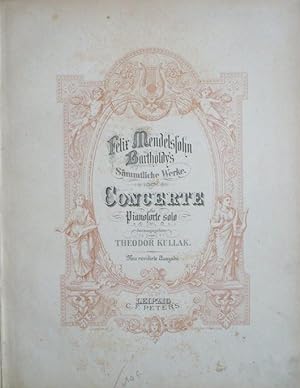 Seller image for Felix Mendelssohn Bartholdy's Smmtliche Werke. Concerte fr Pianoforte solo. Neu revidirte Ausgabe for sale by Antikvariat Valentinska