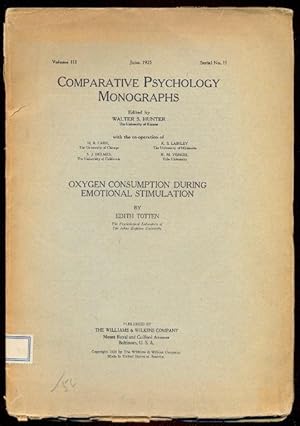 Oxygen Consumption during emotional Stimulation. Comparative Psychology Monographs, Vol. III, ser...