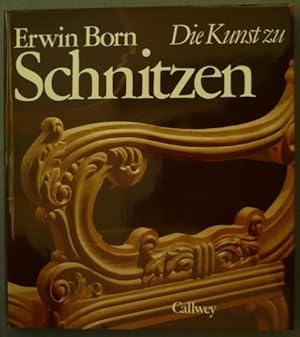 Bild des Verkufers fr Die Kunst zu Schnitzen. Technik der Schnitzerei und Holzbildhauerei. Mit 581 alten und neuen Beispielen zum Verkauf von Antikvariat Valentinska