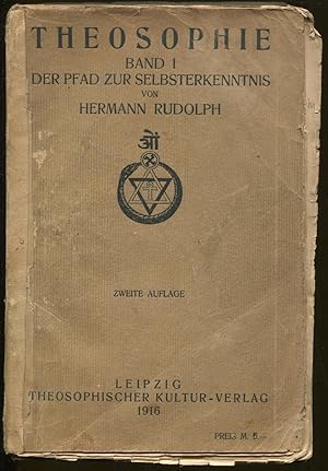 Bild des Verkufers fr Der Pfad zur Selbsterkenntnis. Zweite Auflage [= Theosophie. Gesammelte theosophische Vortrge ber die Einheit von Religion, Wissenschaft, Philosophie und Ethik ?; 1. Band] zum Verkauf von Antikvariat Valentinska