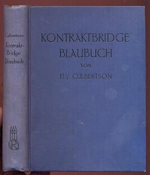 Kontraktbridge. Übersetzt von Dr.-Ing. Graf von Brockdorff