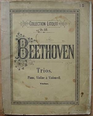Trios pour Piano, Violon et Violoncelle. Collection Litolff N° 310