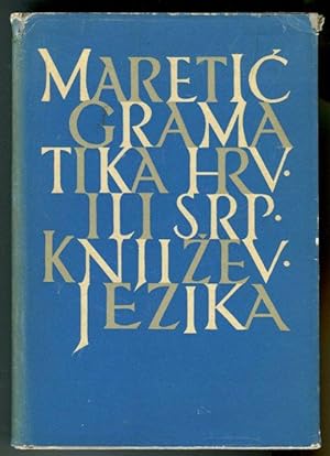 Gramatika hrvatskoga ili srpskoga knjizevnog jezika. 3. izdanje