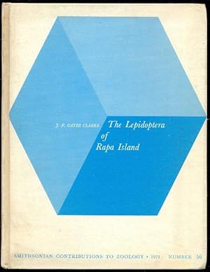 Bild des Verkufers fr The Lepidoptera of Rapa Islands. Smithsonian Contributions to Zoology, Number 56 zum Verkauf von Antikvariat Valentinska