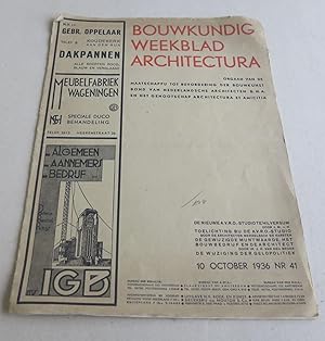 Bouwkundig weekblad Architectura. 10 October 1936 Nr. 41