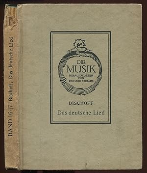 Bild des Verkufers fr Das deutsche Lied. Mit dreiundzwanzig Bildnissen und vierzehn Notenbeilagen. Zweite Auflage [= Die Musik. Sammlung illustrierter Einzeldarstellungen, herausgegeben von Richard Strauss; sechzehnter und siebzehnter Band] zum Verkauf von Antikvariat Valentinska