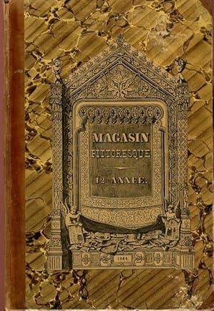Le Magasin Pittoresque. Douzième année, 1844