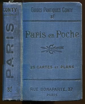 Paris en Poche. 25 cartes et plans. Vingt-Sixième édition [= Guides pratiques Conty]