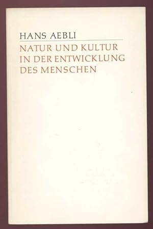Seller image for Natur und Kultur in der Entwicklung des Menschen for sale by Antikvariat Valentinska