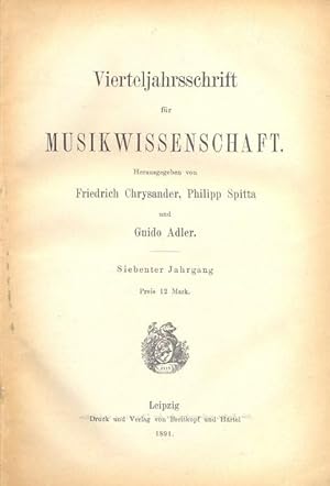 Image du vendeur pour Vierteljahrschrift fr Musikwissenschaft. Siebenter Jahrgang mis en vente par Antikvariat Valentinska