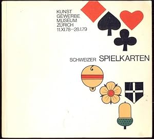 Imagen del vendedor de Schweizer Spielkarten. 11. November 1978 bis 28. Januar 1979 a la venta por Antikvariat Valentinska