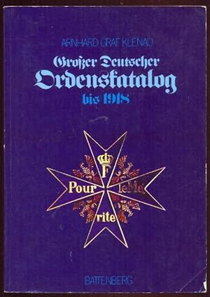 Seller image for Groer Deutscher Ordenskatalog. Orden und Ehrenzeichen bis 1918 for sale by Antikvariat Valentinska