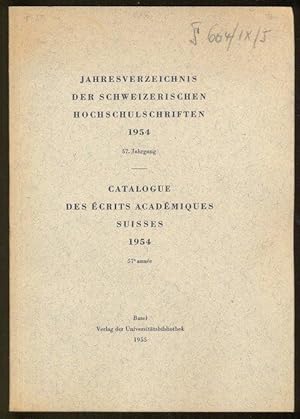 Jahresverzeichnis der Schweizerischen Hochschulsschriften 1954; 57. Jahrgang
