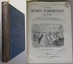 Les Modes Parisiennes Illustrées. Journal de la bonne compagnie. Fashions, toilettes, ameublement...