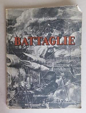Seller image for Battaglie. Galleria delle Immagini for sale by Antikvariat Valentinska
