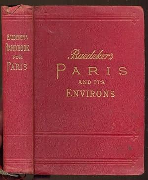 Paris and Environs with Routes from London to Paris. With 14 Maps and 42 Plans. 18th Revised Edition