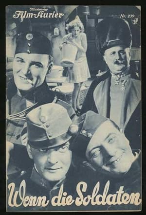Bild des Verkufers fr Illustrierter Film-Kurier, Nr. 239 - "Wenn die Soldaten. Ein Militrschwank" zum Verkauf von Antikvariat Valentinska