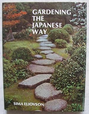 Bild des Verkufers fr Gardening. The Japanese Way zum Verkauf von Antikvariat Valentinska