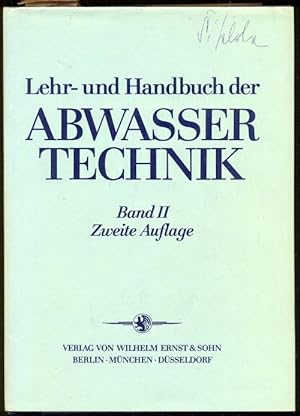Lehr-und Handbuch Abwassertechnik. Band II, 2. Auflage