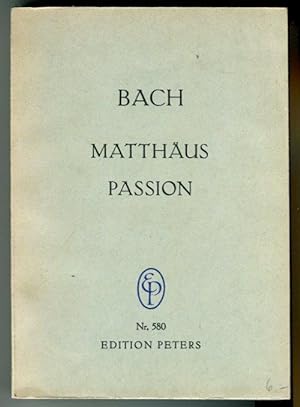 Matthäus Passion. Revidiert von Geog Schumannund Hans Grischkat