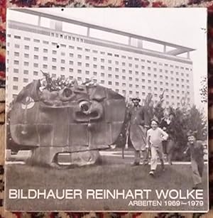 Immagine del venditore per Bildhauer Reinhart Wolke. Arbeiten 1969-1979 venduto da Antikvariat Valentinska