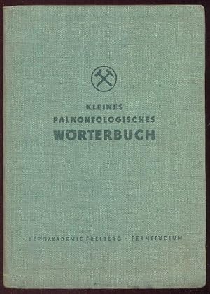 Seller image for Kleines palontologisches Wrterbuch for sale by Antikvariat Valentinska