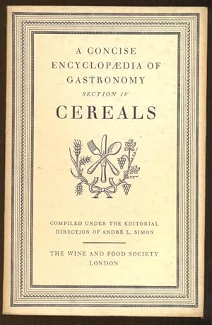 Imagen del vendedor de Cereals. A Concise Encyclopaedia of Gastronomy, Section IV a la venta por Antikvariat Valentinska