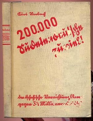 Seller image for 200 000 Sudetendeutsche zuviel! Der tschechische Vernichtungskampf gegen 3.5 Millionen Sudetendeutsche und seine volkspolitische Auswirkungen for sale by Antikvariat Valentinska