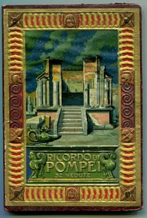 Ricordo di Pompei. 32 Vedute
