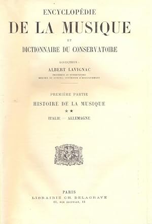 Encyclopedie de la musique et dictionnaire du conservatoire. Première partie Histoire de la musiq...