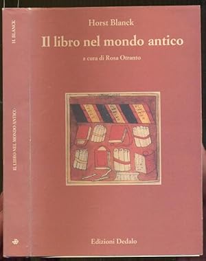 Bild des Verkufers fr Il libro nel mondo antico. Edizion rivista e aggiornata a cura di Rosa Otranto [= Paradosis; 15] zum Verkauf von Antikvariat Valentinska