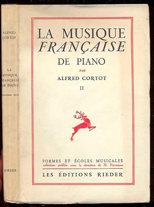 Bild des Verkufers fr La musique Francaise de piano. Histoire des formes et des ecoles musicales. II. Teil: Maurice Ravel Saint-Saens Vincent d'Indy Florent Schmitt Deodat de Severac. deuxime serie zum Verkauf von Antikvariat Valentinska