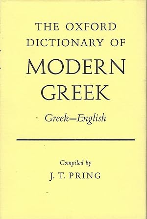 Image du vendeur pour Oxford Dictionary of Modern Greek Greek-English mis en vente par BYTOWN BOOKERY