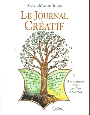 Le journal creatif A La Rencontre De Soi Par Lèart Et L Ecriture