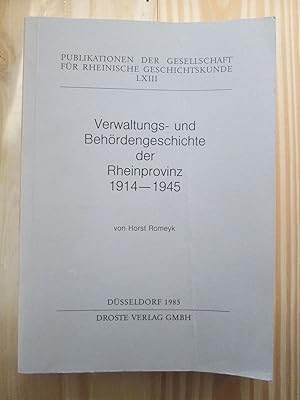 Verwaltungs- und Behördengeschichte der Rheinprovinz 1914-1945