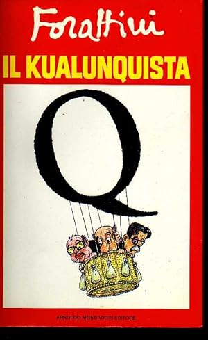 Seller image for IL KUALUNQUISTA. for sale by Laboratorio del libro