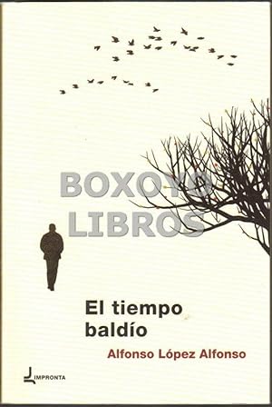 Image du vendeur pour El tiempo baldo mis en vente par Boxoyo Libros S.L.